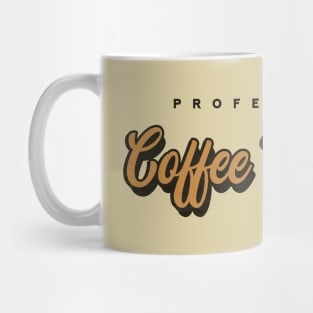 Professional Coffee Drinker Mug